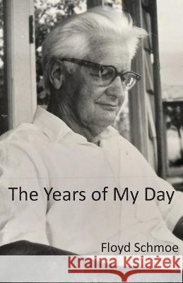 The Years of My Day