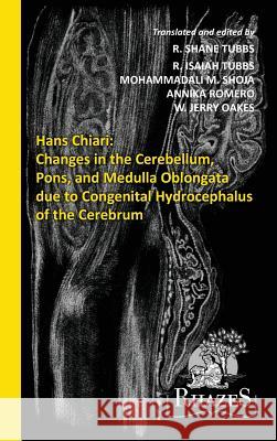 Changes in the Cerebellum, Pons, and Medulla Oblongata due to Congenital Hydrocephalus of the Cerebrum