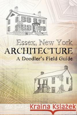 Essex, New York Architecture: A Doodler's Field Guide