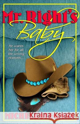 Mr. Right's Baby