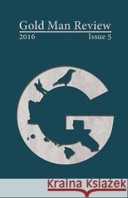 Gold Man Review Issue 5