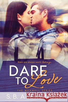 Dare to Love