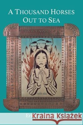 A Thousand Horses Out to Sea