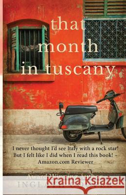 That Month in Tuscany