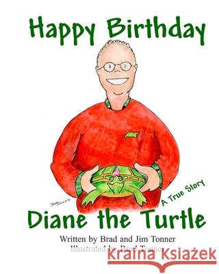 Happy Birthday Diane the Turtle