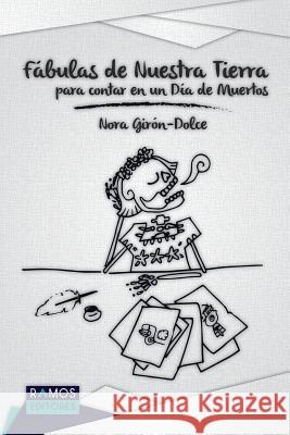 Fábulas de Nuestra Tierra para contar en un Día de Muertos