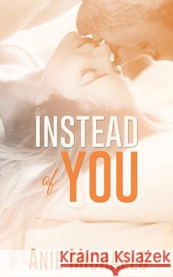 Instead of You