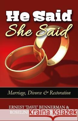 He Said, She Said: Marriage, Divorce & Restoration