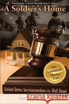 A Soldier's Home: United States Servicemembers vs. Wall Street