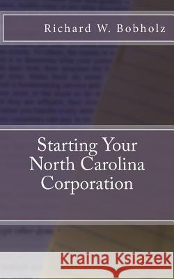 Starting Your North Carolina Corporation