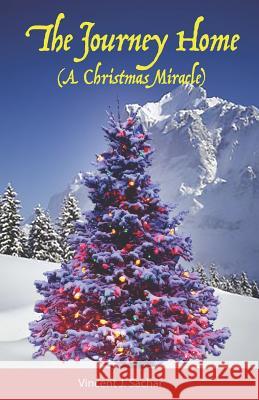 The Journey Home (a Christmas Miracle)