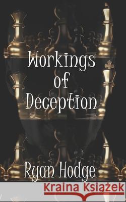 Workings of Deception
