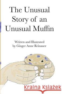 An Unusual Story of an Unusual Muffin
