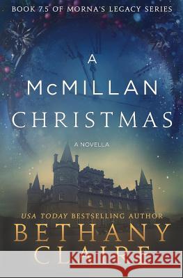 A McMillan Christmas - A Novella: A Scottish, Time Travel Romance