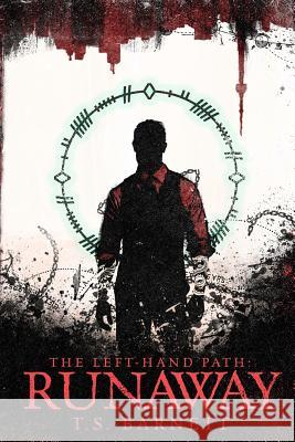 The Left-Hand Path: Runaway