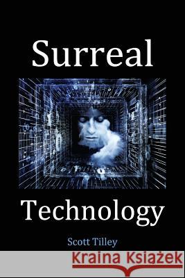 Surreal Technology