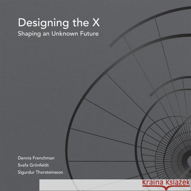 Designing the X