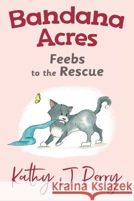 Feebs to the Rescue