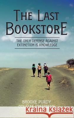 The Last Bookstore: The only defense against extinction is knowledge