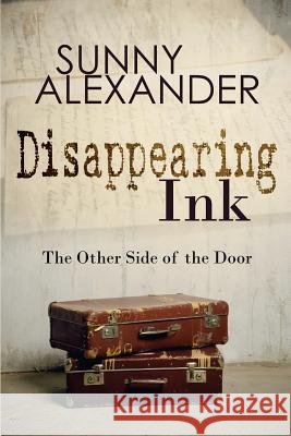 Disappearing Ink: The Other Side of the Door