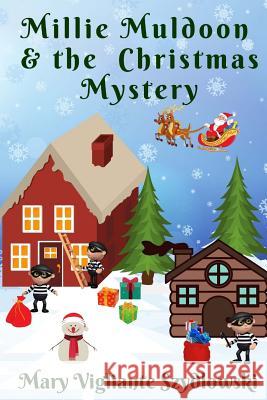 Millie Muldoon & the Christmas Mystery
