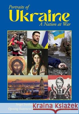 Portraits of Ukraine a Nation at War