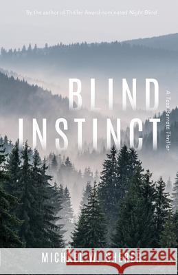 Blind Instinct: A Tess Barrett Thriller