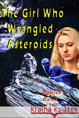 The Girl Who Wrangled Asteroids