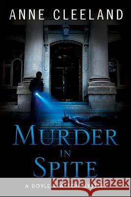 Murder in Spite: A Doyle & Acton mystery