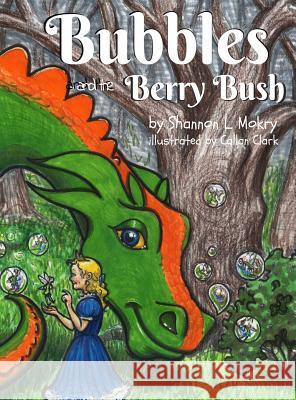 Bubbles and the Berry Bush