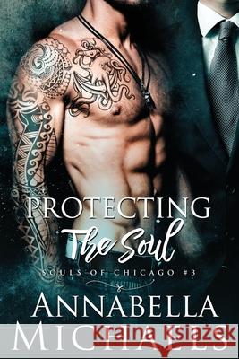 Protecting the Soul: Souls of Chicago series