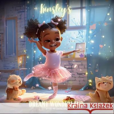 Kinsley's Dreamy Wonderland