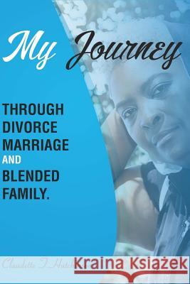 My Journey Through Divorce, Marriage, and Blended Family