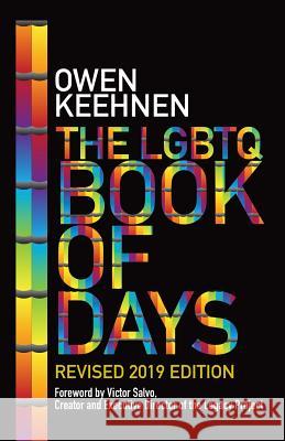 The LGBTQ Book of Days - Revised 2019 Edition