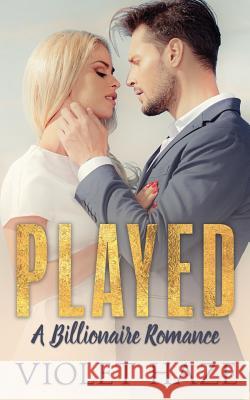 Played: A Billionaire Romance