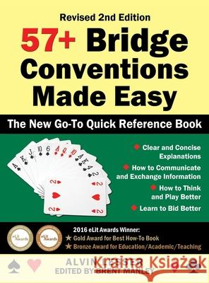 57+ Bridge Conventions Made Easy: The New Go-To Quick Reference Book