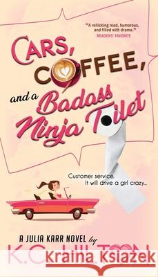 Cars, Coffee, and a Badass Ninja Toilet: Julia Karr