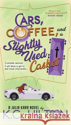 Cars, Coffee, and a Slightly Used Casket