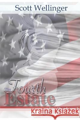 The Fourth Estate: A Lisa Sheed Novel