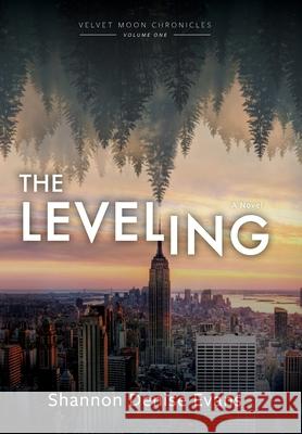 Velvet Moon Chronicles: The Leveling