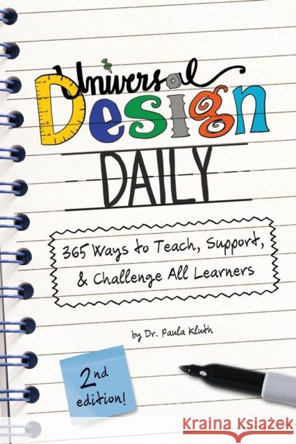 Universal Design Daily: 365 Ways to Teach, Support, & Challenge All Learners