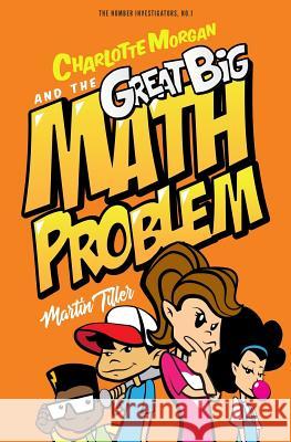 Charlotte Morgan and the Great Big Math Problem