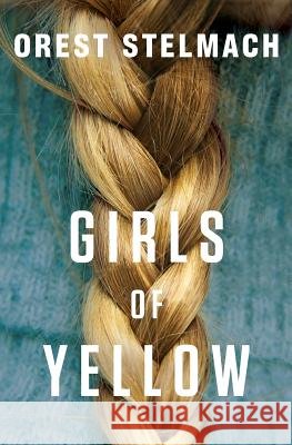 Girls of Yellow (Elise De Jong/Sami Ali Book 1)