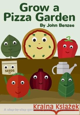 Grow a Pizza Garden