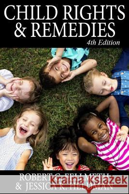 Child Rights & Remedies: How the Us Legal System Affects Children