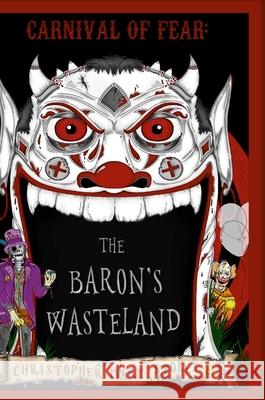 Carnival of Fear: The Baron's Wasteland