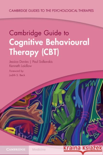 Cambridge Guide to Cognitive Behavioural Therapy (CBT)