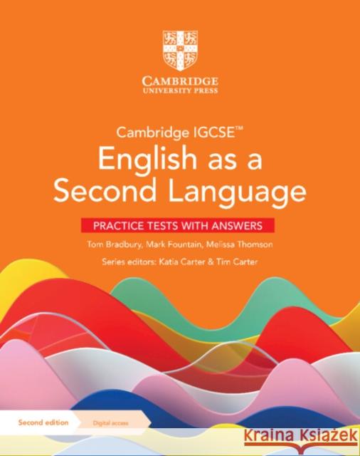 Cambridge IGCSE™ English as a Second Language Practice Tests with Answers with Digital Access (2 Years)