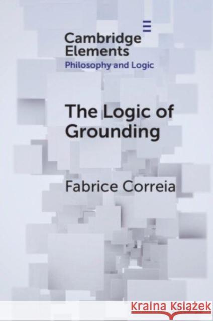 The Logic of Grounding