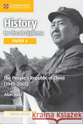 The People's Republic of China (1949-2005) Coursebook with Digital Access (2 Years)
